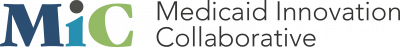 Medicaid Innovation Collaborative