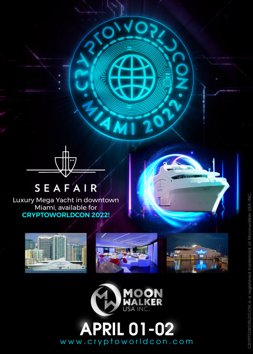 CryptoWorldCon, a 100% Immersive Crypto Experience, is Here to Stay - Miami, April 1-2, 2022