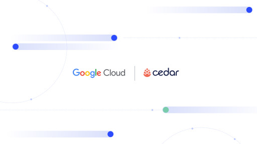 Cedar Builds AI-Powered Tools to Improve Healthcare Financial Experience for Patients Across the United States in Collaboration With Google Cloud