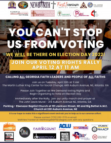 Atlanta Voting Rights Rally - 4.12.22