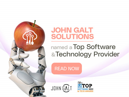 Food Logistics Names John Galt Solutions a 2022 Top Software & Technology Provider Award Winner