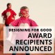 Aquent and Vitamin T Announce 2019 'Designing for Good' Grant Recipients