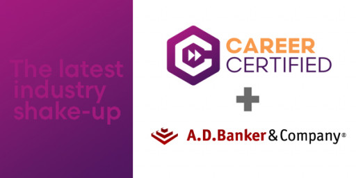 Career Certified Acquires A.D. Banker, the Industry Leader in Pre-Licensing and Continuing Education for Insurance and Securities Professionals