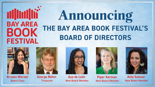 Three New Members Join the Bay Area Book Festival’s Board of Directors