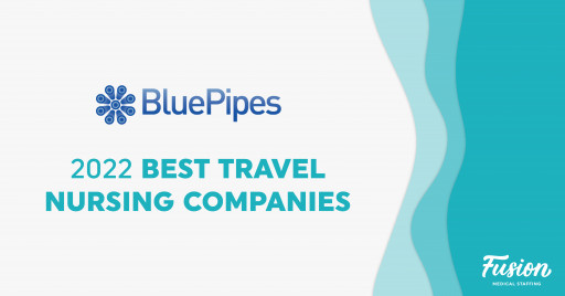 Fusion Medical Staffing Named Among Best Travel Nursing Companies in 2022