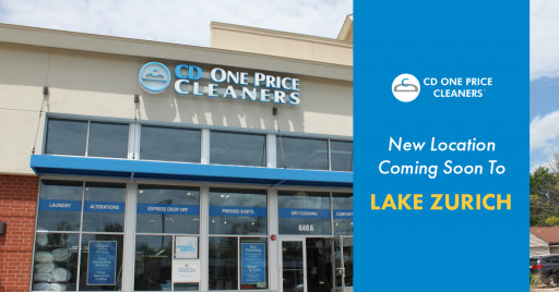 CD One Price Cleaners Continues Expansion With New Lake Zurich Illinois Location