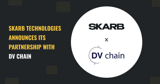 Skarb Technologies Announces Integration and Connectivity on Its Flagship Trading Platform in Partnership With DV Chain as Its First OTC Liquidity Venue