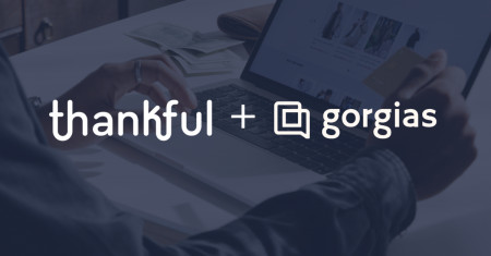 Thankful and Gorgias Partnership