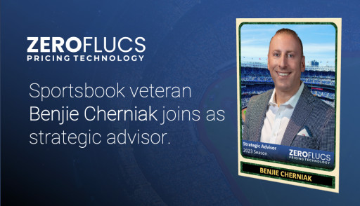 ZeroFlucs Adds Former Don Best Sports Managing Director Benjie Cherniak as Strategic Advisor