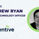 OnCentive Appoints Andrew Ryan as Chief Technology Officer