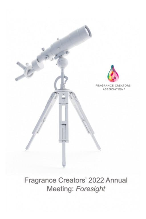 Fragrance Creators Showcases 2022 Impacts Delivered for Business and Consumers During Its First In-Person Annual Meeting in Two Years