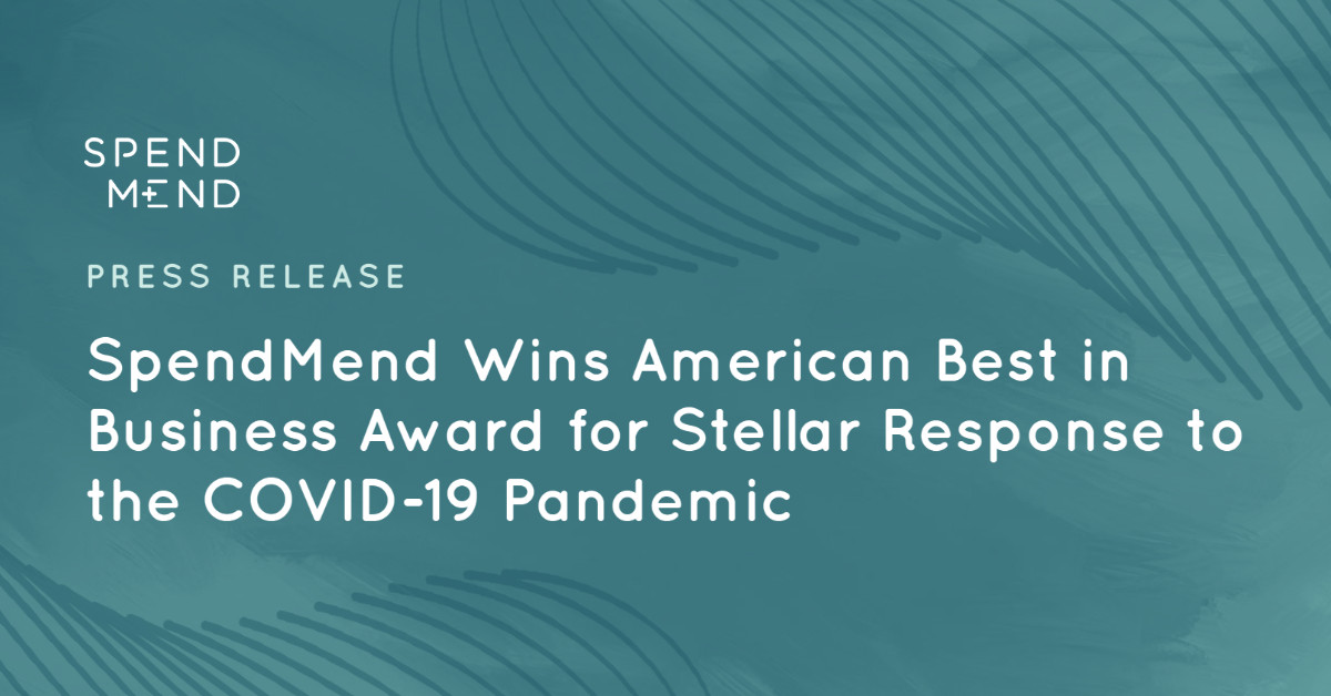 SpendMend Wins American Best in Business Award for Stellar Response to