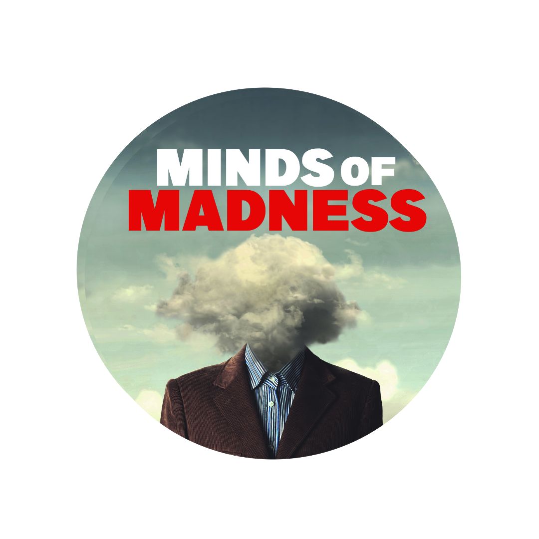 The Minds of Madness Announces the Release of an Investigative 4-Part ...