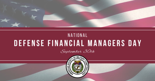 ‘National Defense Financial Manager Day’ Established to Recognize Contributions of the Defense Financial Management Profession