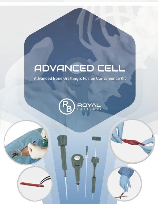 Royal Biologics Announces U.S. Commercial Launch of Advanced-Cell™, an Advanced Bone Grafting and Fusion Convenience Kit