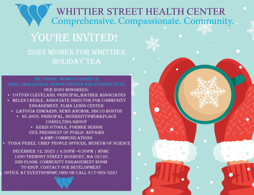 Whittier Street Health Center to Host Dec. 12 ‘Women for Whittier Holiday Tea & Talk’