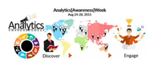 Wishing Everyone A Splendid #AnalyticsAwarenessWeek, Aug 24-28, 2015