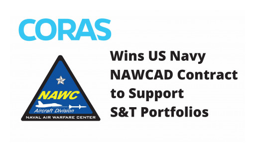 CORAS Wins US Navy NAWCAD Contract to Support  S&T Portfolios