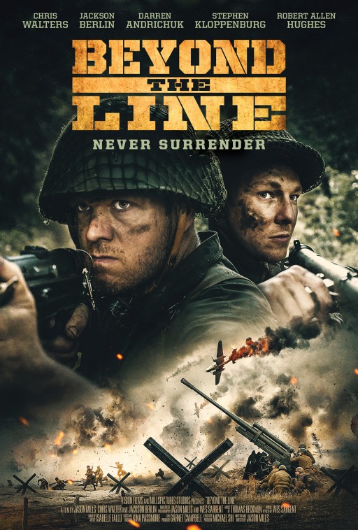 Vision Films Presents an Action-Packed WWII Feature Film, 'Beyond the Line'