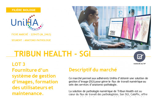 Tribun Health Joins the UniHA Network, the Largest Group Purchasing Organization in France, for a Four-Year Term Through Its Digital Pathology Solution