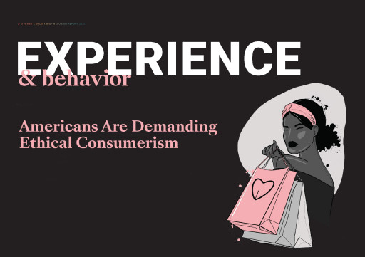 Americans Are Demanding Ethical Consumerism, According to Ground-Breaking New Study