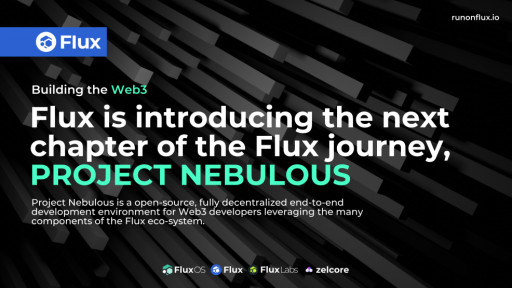 Flux Launches a Startup Infura Competitor Built on a Decentralized Web3 Network, Code Name Nebulous