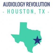 Audiology Revolution - Houston, TX