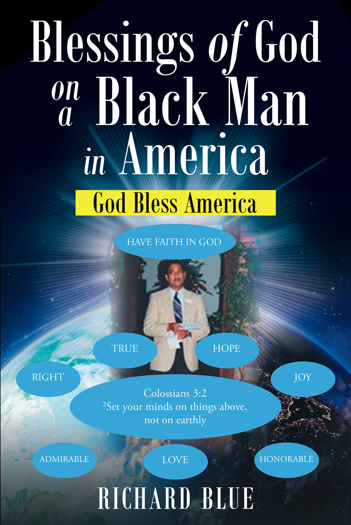 Author Richard Blue's New Book "Blessings of God on a Black Man in