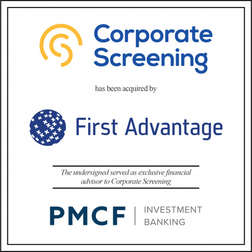 PMCF Advises Corporate Screening in a Transaction With First Advantage
