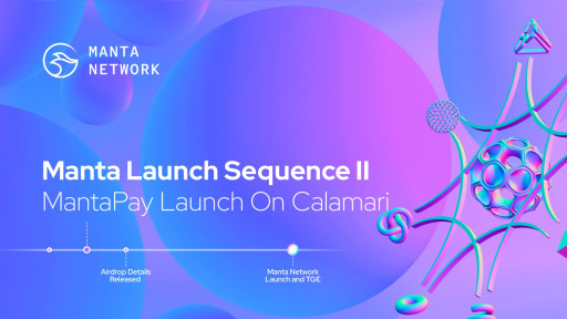 MantaPay Launches on Calamari Network