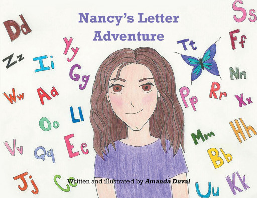 Author Amanda Duval's New Book 'Nancy's Letter Adventure' Teaches Young Readers to Match Capital Letters With Their Corresponding Lowercase Letters