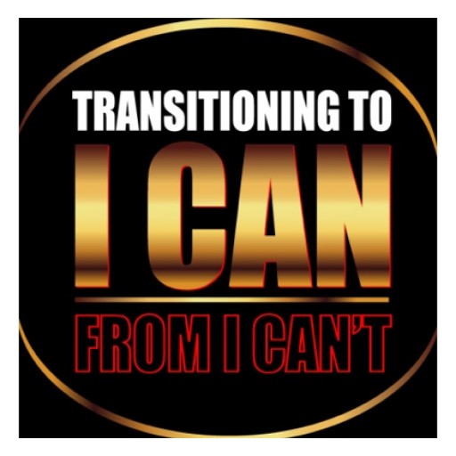 Author Dr. Sharon L. Burton Releases New Title, "Transitioning to I Can From I Can't" to Bring Positive Change in the Lives of Readers