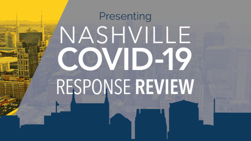 Nashville is the First City in the Country to Conduct an Independent Review of Its COVID-19 Response