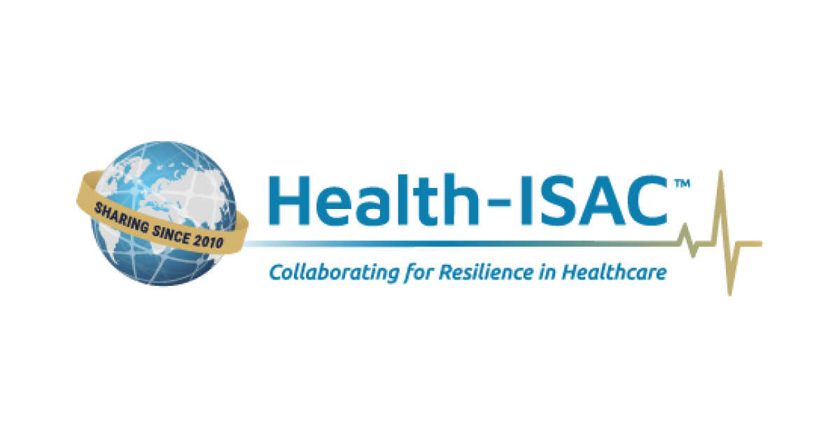 Health Information Sharing And Analysis Center (Health-ISAC) Is Pleased ...