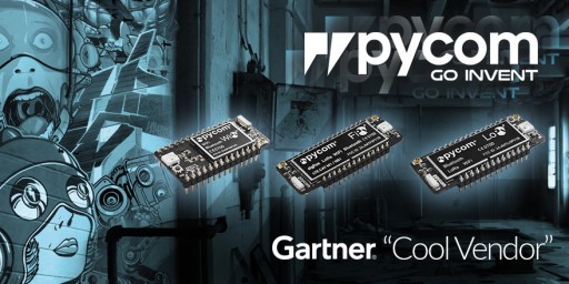 European IoT Startup Pycom Named Cool Vendor in Gartner Internet of Things Report