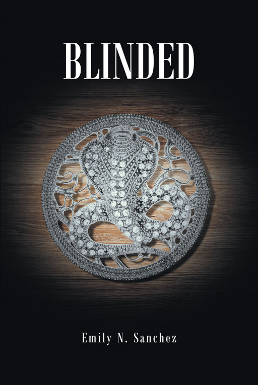 Author Emily N. Sanchez's new book 'Blinded' is about the societies that exist in the shadows and the people who believe in them.