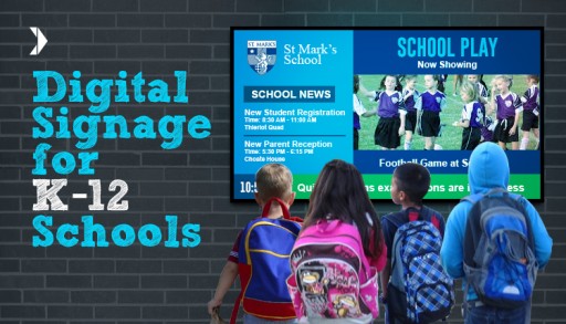 White Paper Explores the Use of Digital Signage in the K-12 Ecosystem