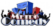 Metro Comedy Entertainment