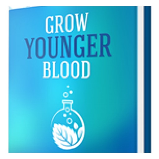 Grow Younger Blood Review Reveals a New Unique Health Product