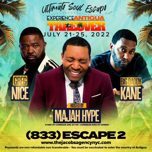 Antigua the Take Over Hosted by The Ultimate Soul Escape (USE) Live Performance by Big Daddy Kane Performance by Greg Nice Celebrity Master of Ceremonies Majah Hype