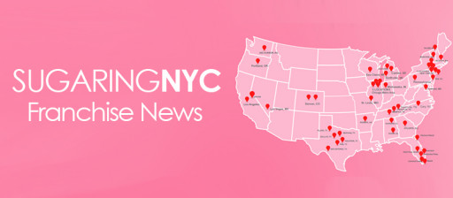 Sugaring NYC Franchise Expands Into Austin, Texas, Market Signing the Area Development Agreement for Eight Sugaring NYC Units