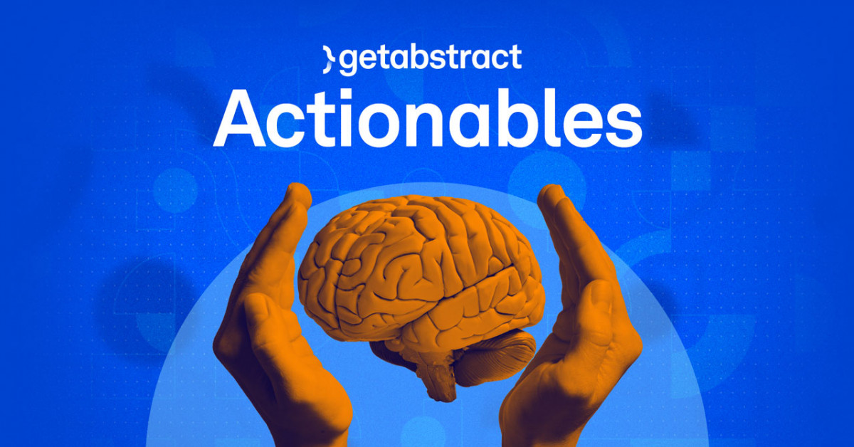 Introducing getAbstract Actionables, the Corporate Learning Tool ...