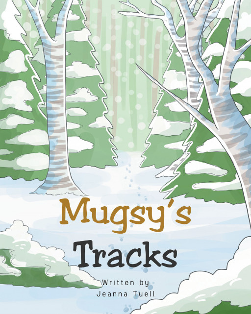 Author Jeanna Tuell’s new book ‘Mugsy’s Tracks’ is a charming tale of a beloved neighborhood dog who suddenly goes missing and the ensuing search that follows