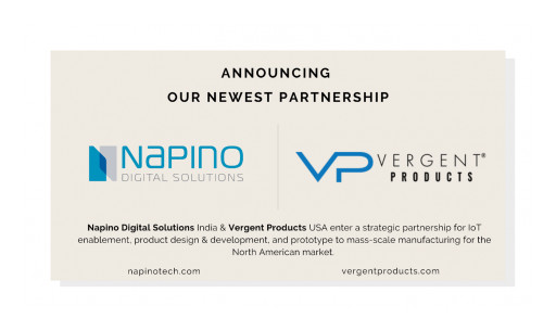 Napino Digital Solutions Partners With Vergent Products for Product Development and Local Manufacturing in USA