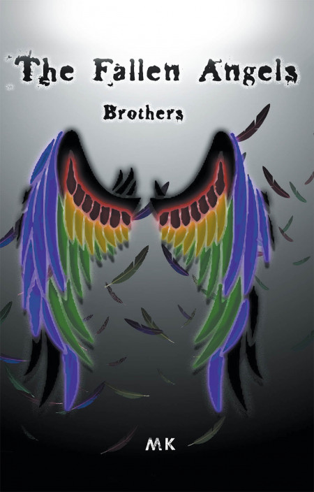 MK’s New Book ‘The Fallen Angels Brothers’ is a Riveting Saga About Four Mischievous Brothers on the Road to Redemption