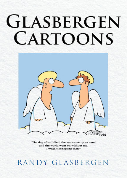 The Late Randy Glasbergen S Book Glasbergen Cartoons