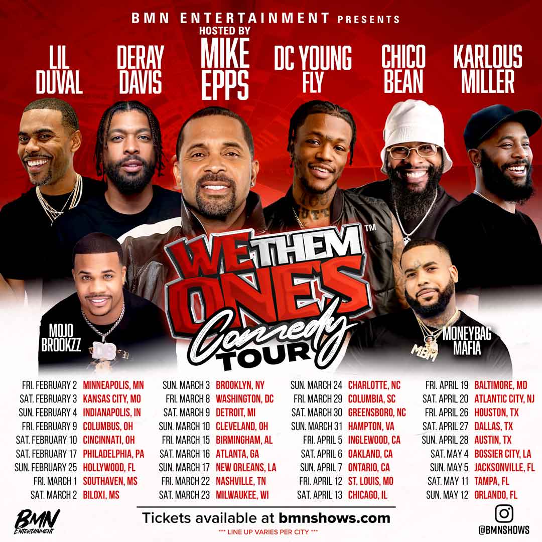 'We Them One's Comedy Tour' 2024 Tour Dates Have Been Released PreSale Tickets Are Now
