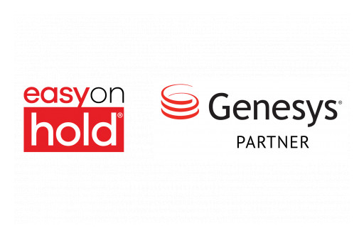 Easy On Hold Gets Thumbs Up From Genesys: Named Technology Partner, Joins AppFoundry for Streaming Queue MusicTM Contact Center Software