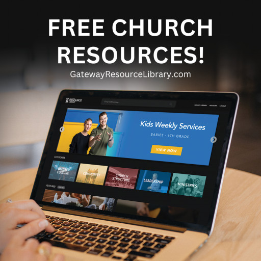 Gateway Church Launches Gateway Resource Library Offering Free Church Resources