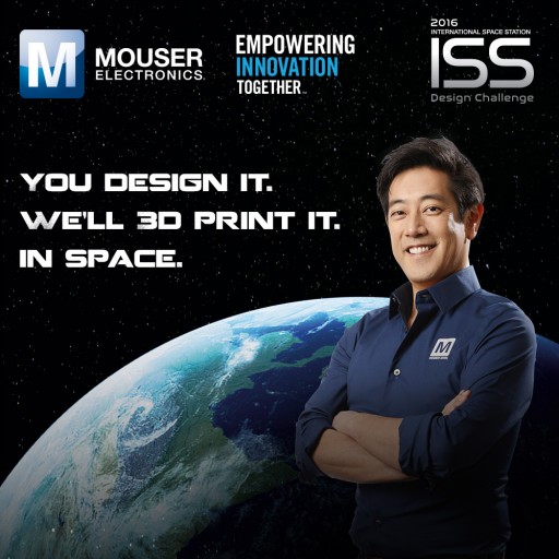 Mouser Electronics and Grant Imahara Launch Groundbreaking Contest to 3D-Print Design Aboard International Space Station